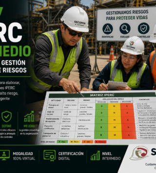 IPERC Intermedio: Elaboración y Gestión de Matrices de Riesgos